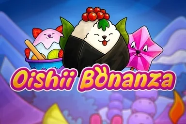 Oishii Bonanza